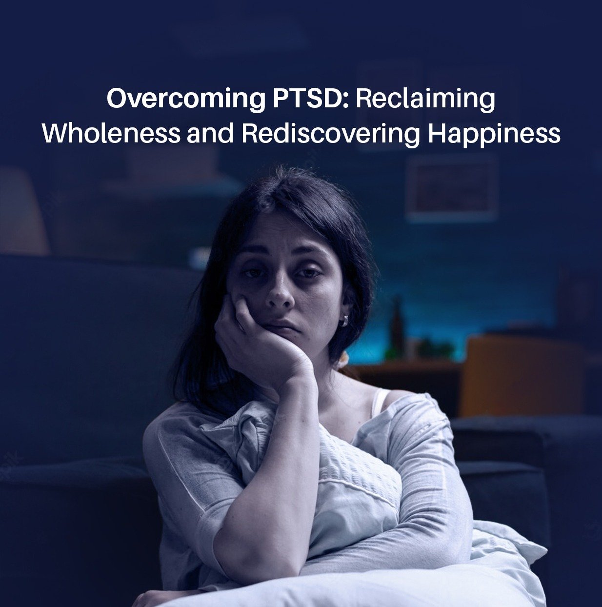 Overcoming PTSD Reclaiming Wholeness and Rediscovering Happiness