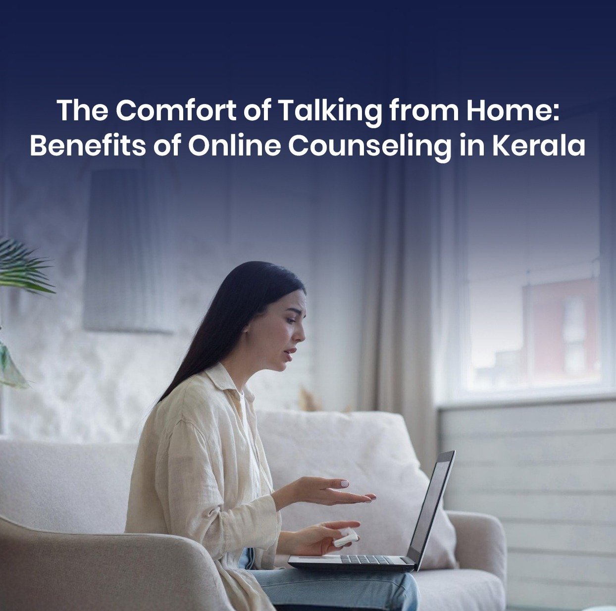 Online counselling in Kerala